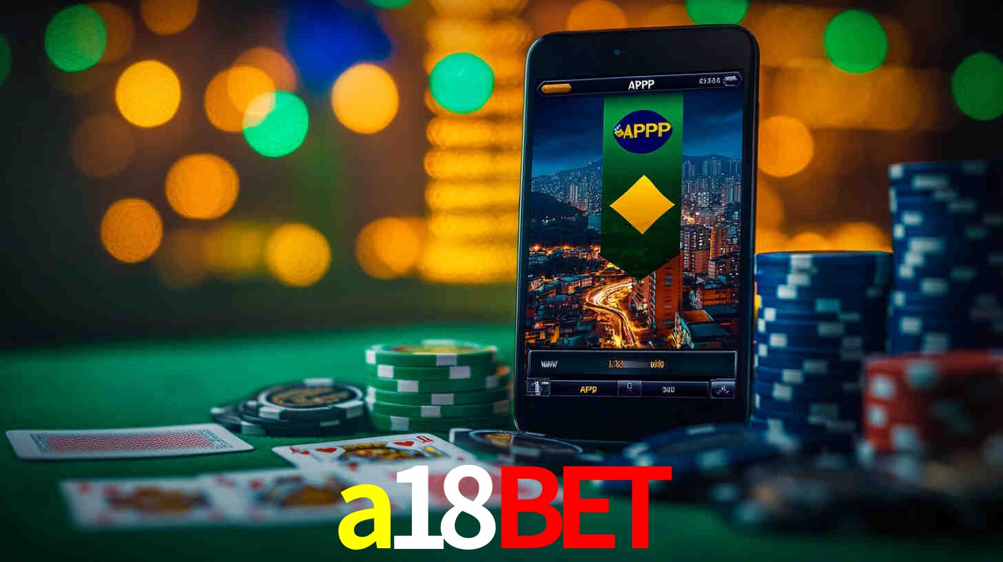Apostas Esportivas na a18bet: Um Guia Completo