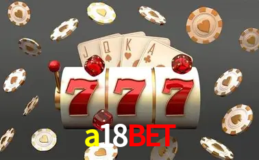 a18bet cassino